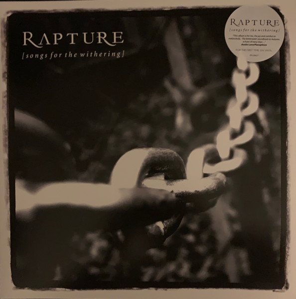 Rapture – Songs For The Withering (2018
