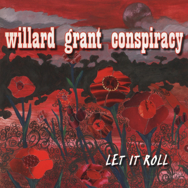 Willard Grant Conspiracy – Let It Roll (CD)