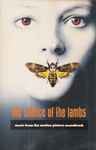Cover of The Silence Of The Lambs (The Original Motion Picture Score), 1991, Cassette