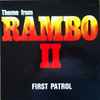 First Patrol - Theme From Rambo II