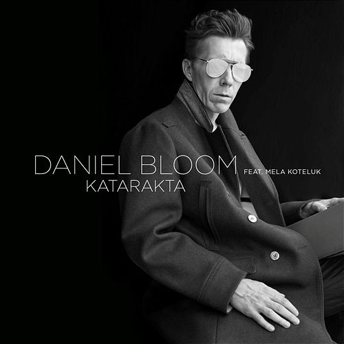 ladda ner album Daniel Bloom Feat Mela Koteluk - Katarakta