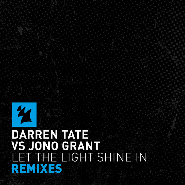 Darren Tate Vs Jono Grant - Let The Light Shine In | Releases 