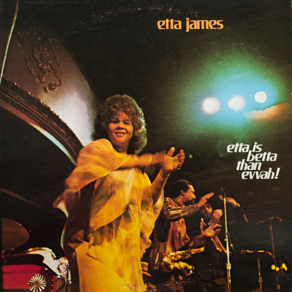 Etta James – Etta Is Betta Than Evvah! (1976, Vinyl) - Discogs