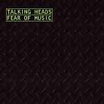 Talking Heads – Fear Of Music (2006, CD) - Discogs