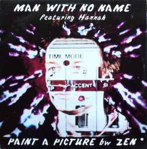 Man With No Name - Paint A Picture / Zen album cover