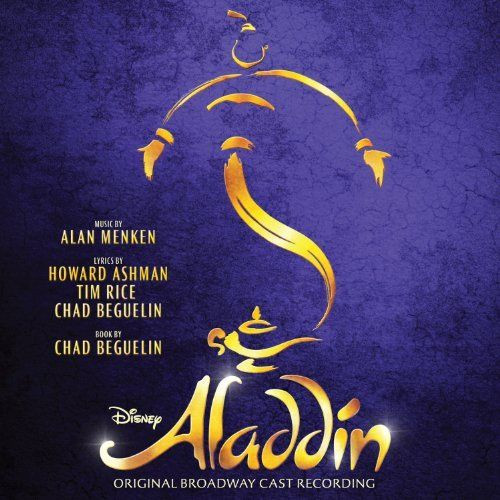 Alan Menken, Howard Ashman, Tim Rice, Chad Beguelin - Aladdin