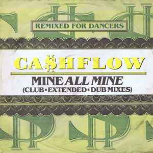 Ca$hflow - Mine All  Mine album cover
