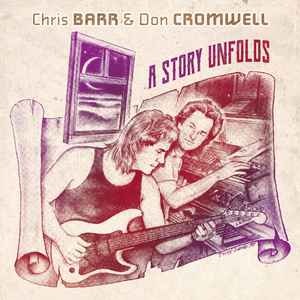 Chris Barr - A Story Unfolds