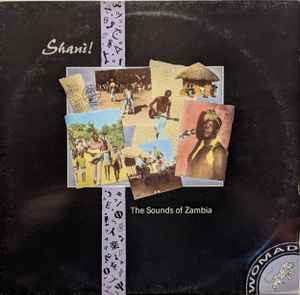 Shani! The Sounds Of Zambia - Various