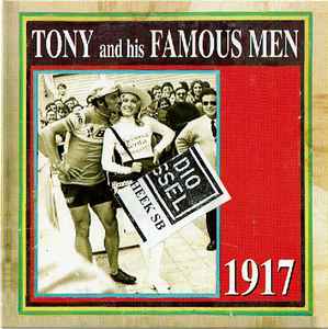 Tony And His Famous Men - 1917 album cover