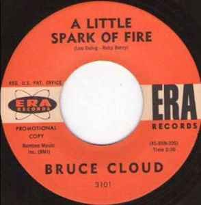 Bruce Cloud - A Little Spark Of Fire / I Waited album cover