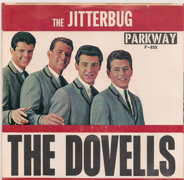 The Dovells – The Jitterbug / Kissin' In The Kitchen (1962, Vinyl