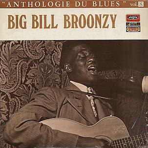last ned album Big Bill Broonzy - Anthologie du Blues Vol 2