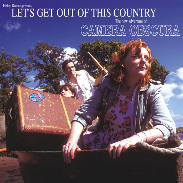 Camera Obscura – Let's Get Out Of This Country (2006, White, Vinyl