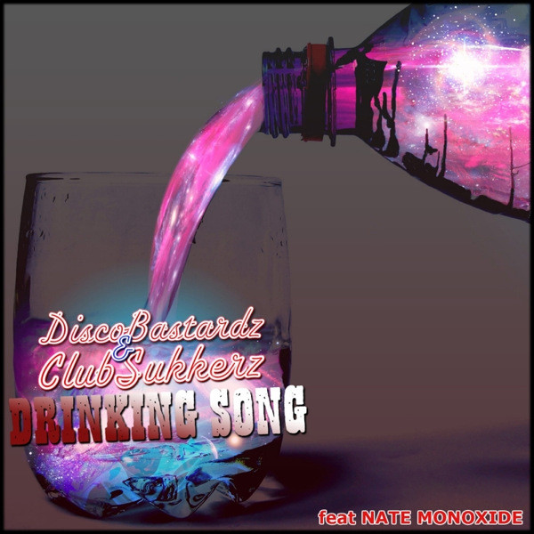 télécharger l'album DiscoBastardz & Clubsukkerz - Drinking Song