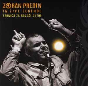 Zoran Predin - Žarnica Za Boljši Jutri album cover