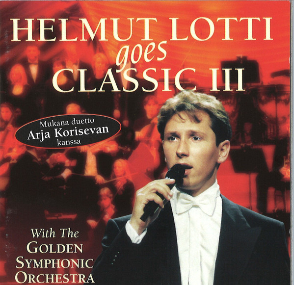 last ned album Helmut Lotti With The Golden Symphonic Orchestra - Helmut Lotti Goes Classic III