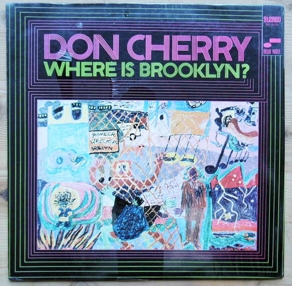 Don Cherry – Where Is Brooklyn? (1969, Vinyl) - Discogs