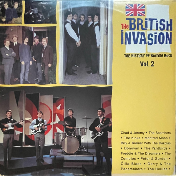 The British Invasion (The History Of British Rock, Vol. 2) (1988 