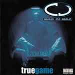 Mad CJ Mac – True Game (1995, CD) - Discogs