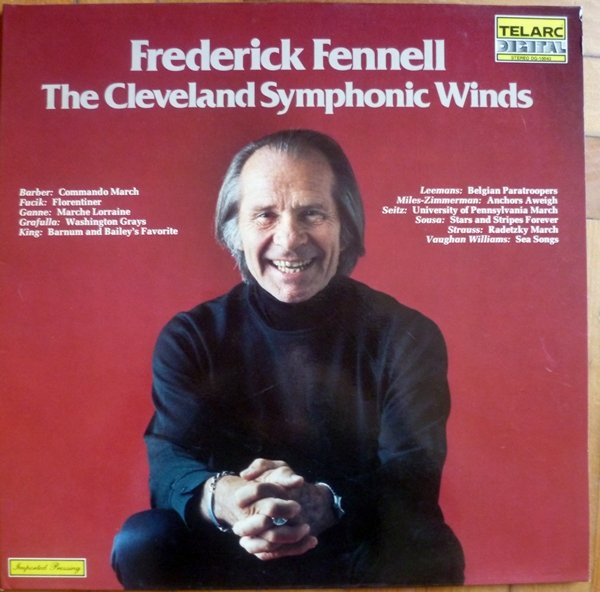 Frederick Fennell, The Cleveland Symphonic Winds – Marches (Vinyl 