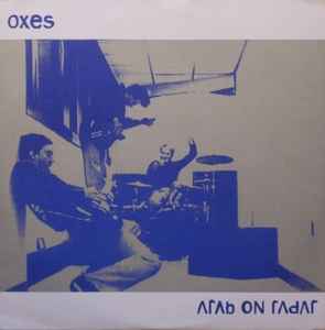 Oxes - Oxes / Arab On Radar