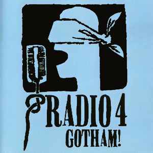 Radio 4 - Gotham! album cover