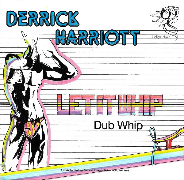 Derrick Harriott – Let It Whip (1983, Vinyl) - Discogs