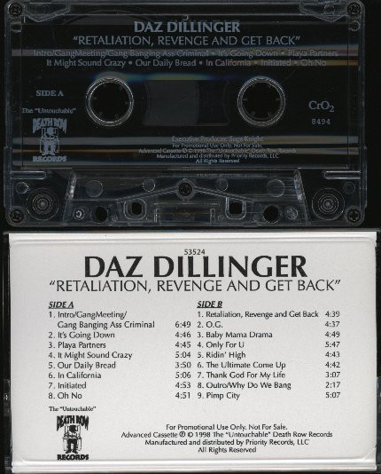 Daz Dillinger – Retaliation, Revenge And Get Back (1998, Cassette