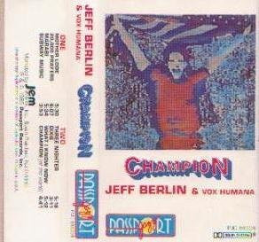 Jeff Berlin & Vox Humana – Champion (1985, Dolby, Cassette) - Discogs