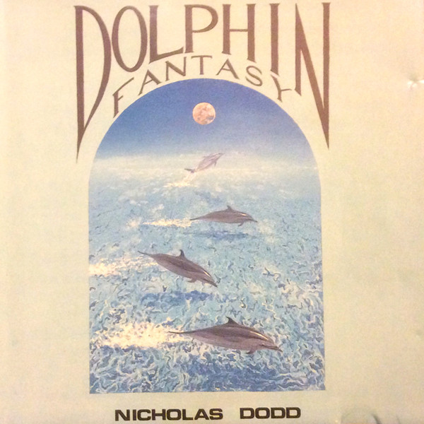 baixar álbum Nicholas Dodd - Dolphin Fantasy