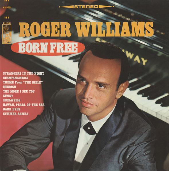 Roger Williams Born Free Releases Discogs