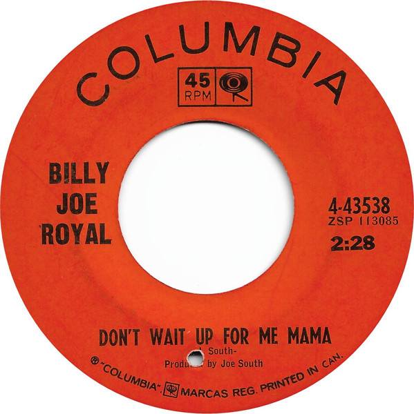 Album herunterladen Billy Joe Royal - Dont Wait Up For Me Mama