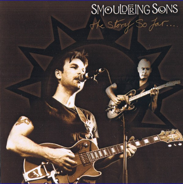 descargar álbum The Smouldering Sons - The Story So Far