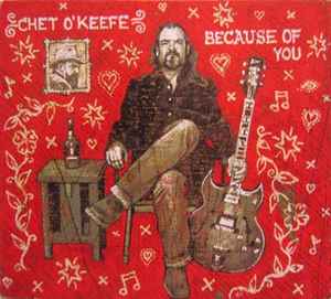 Chet O'Keefe - Because Of You album cover
