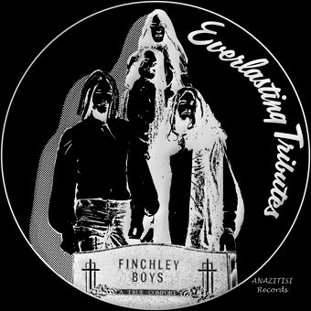 Finchley Boys – Everlasting Tributes (1972, Vinyl) - Discogs