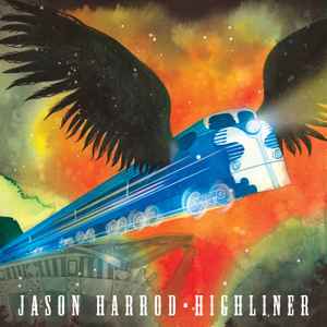 Jason Harrod - Highliner album cover
