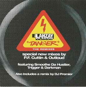 Blahzay Blahzay - Danger (The Remixes)