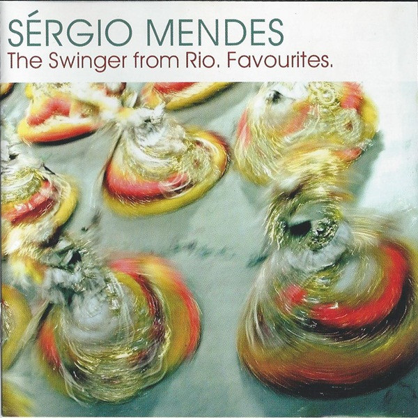 The Swinger From Rio. Favourites.