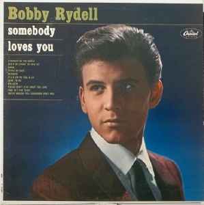 Bobby Rydell - Somebody Loves You album cover