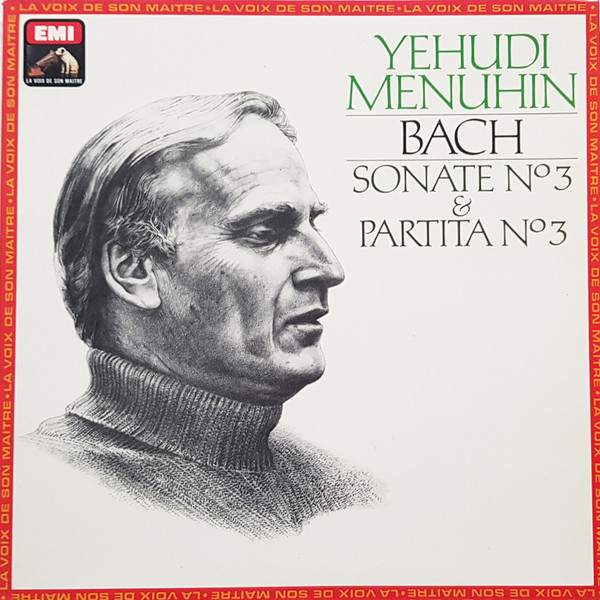 descargar álbum Johann Sebastian Bach, Yehudi Menuhin - Sonate N3 Et Partita N3