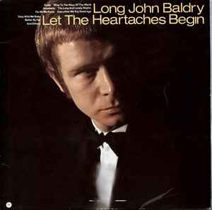 Long John Baldry - Let The Heartaches Begin album cover