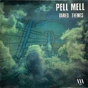 Pell Mell (Varied Themes) - Various