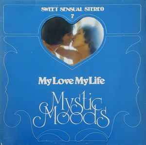 The Mystic Moods Orchestra - My Love My Life