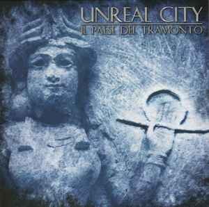 Unreal City (2) - Il Paese Del Tramonto 