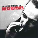 Cover of The Future Is Unwritten - Joe Strummer, 2007, CD