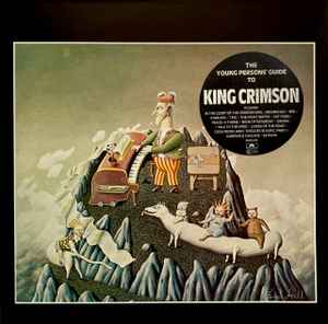 King Crimson – The Young Persons' Guide To King Crimson (Vinyl