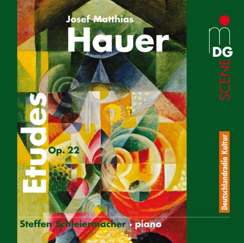 lataa albumi Josef Matthias Hauer Steffen Schleiermacher - Etudes Op 22