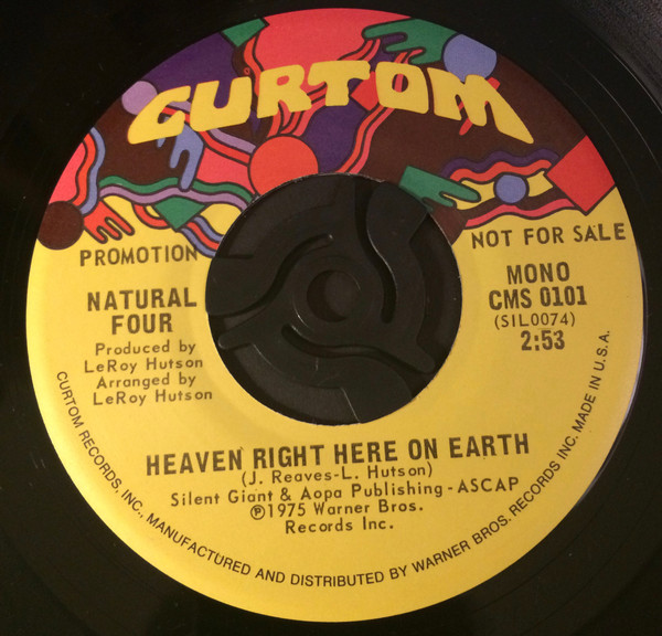 Natural Four – Heaven Right Here On Earth / While You're Away