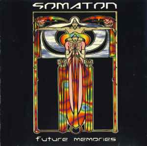 Somaton - Future Memories